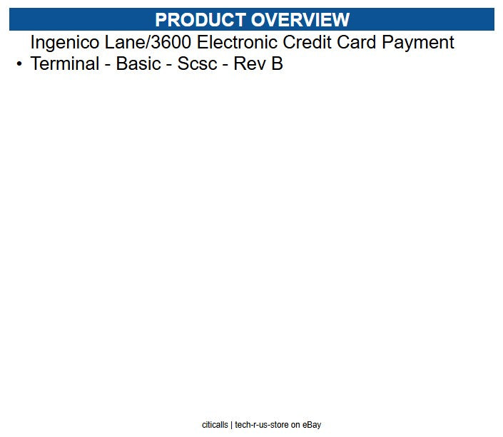 Ingenico LAN360-USSCN15A Lane/3600 Electronic Credit Card Payment Terminal Basic
