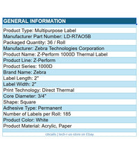 Zebra LD-R7AO5B 36/Pk 2"x2" Direct Thermal 0.75 Core Paper Label White 185/Roll