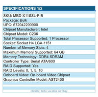 Supermicro MBD-X11SSL-F-B Intel C236 H4 LGA1151 Server Motherboard 4x DDR4 G-ETH
