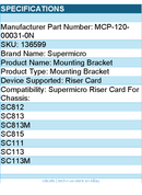 Supermicro MCP-120-00031-0N Bracket for Riser Card with SC812, 813, 813M