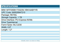 Micron MTFDKBK1T0QGN-1BN1AABYYR 1TB 2500 M.2 2230 NMVe PCIe SSD Retail Pack