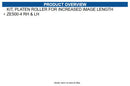 Zebra P1066998 Kit, Platen Roller for Increased Image Length ZE500-4 RH & LH