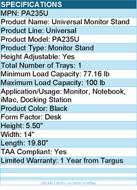 Targus PA235U Universal Monitor Stand - TAA Compliant - Up to 100lb - Black