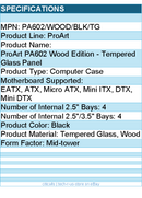 ASUS PA602/WOOD/BLK/TG ProArt PA602 Wood Edition - Mid-tower Computer Case