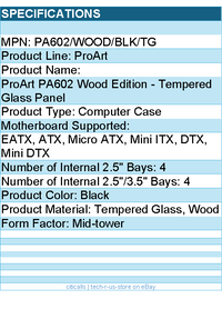 ASUS PA602/WOOD/BLK/TG ProArt PA602 Wood Edition - Mid-tower Computer Case