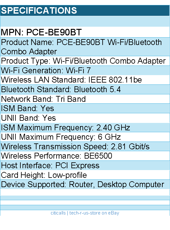ASUS PCE-BE90BT IEEE 802.11be Bluetooth Tri Band Wi-Fi/Bluetooth Combo Adapter