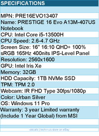 MSI PRE16EVO13407 Notebook - Prestige 16Evo A13M-407US 16" Core i5-13500H 32GB