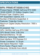 ASUS PRIME-RTX5080-O16G NVIDIA GeForce RTX 5080 Graphic Card - 16 GB GDDR7