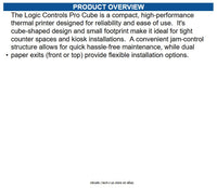 Logic Controls PRO CUBE PRINTER Controller, Thermal Cube Receipt Printer
