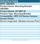 HPE Q9G69A AP-MNT-B Mounting Bracket - For HPE 510 Series Campus Access Points