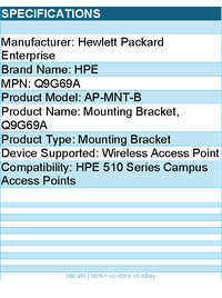 HPE Q9G69A AP-MNT-B Mounting Bracket for Wireless Access Point