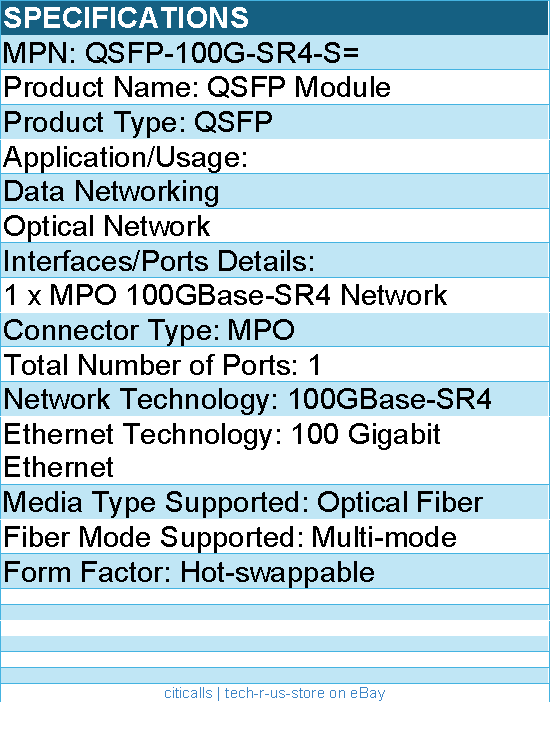 Cisco QSFP-100G-SR4-S= QSFP Module - For Optical Network, Data Networking