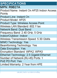 HPE R9B27A Instant On AP25 Dual Band 802.11ax 5.30 Gbit/s Wireless Access Point