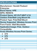 HPE R9H97A Pole/Wall Mount for Aruba Wireless Access Point Series 374, 375, 370
