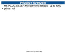 Evolis RCT217NAAA METALLIC SILVER Monochrome Ribbon - up to 1000 prints / roll