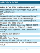 ASUS ROG STRIX B860-I GAM WIFI Motherboard - B860 LGA1851 96GB DDR5 ITX