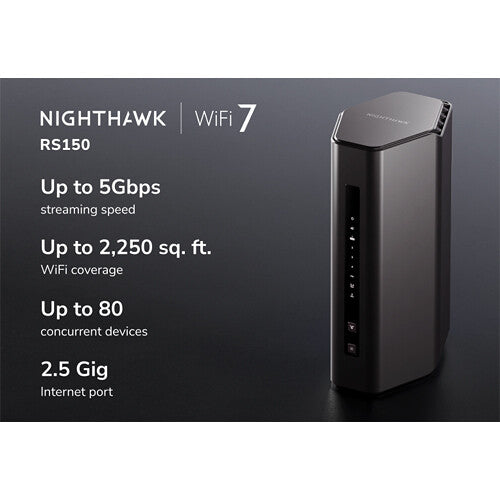Netgear RS150-100NAS Nighthawk RS150 Wi-Fi 7 -Ethernet,DSL,Cable Wireless Router