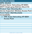 HPE S0J42A Aruba Mounting Box - For HPE Aruba Networking AP-600H Access Point