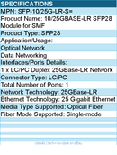 Cisco SFP-10/25G-LR-S= 10/25GBASE-LR SFP28 Module For SMF, Data Networking