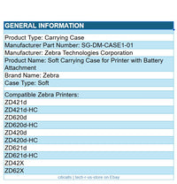 Zebra SG-DM-CASE1-01 Soft Carrying Case for Portable ZD420 ZD421 ZD620 ZD621