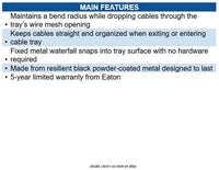 Eaton SRWBDROP Cable Exit Clip/Dropout Waterfall for Wire Mesh Cable Trays