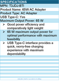 BTI T3JDJ-BTI USB TYPE-C AC ADAPTER - 65 W maximum output power