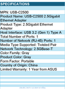 ASUS USB-C2500 2.5Gigabit Ethernet Adapter -TAA-compliant