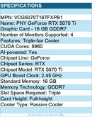 PNY VCG5070T16TFXPB1 Graphics Card - GeForce RTX 5070 Ti Triple Fan 16GB GDDR7