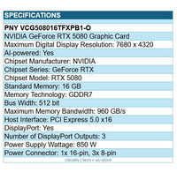 PNY VCG508016TFXPB1-O NVidia RTX GeForce 5080 16GB GPU 7680x4320 Full Hght 3x DP