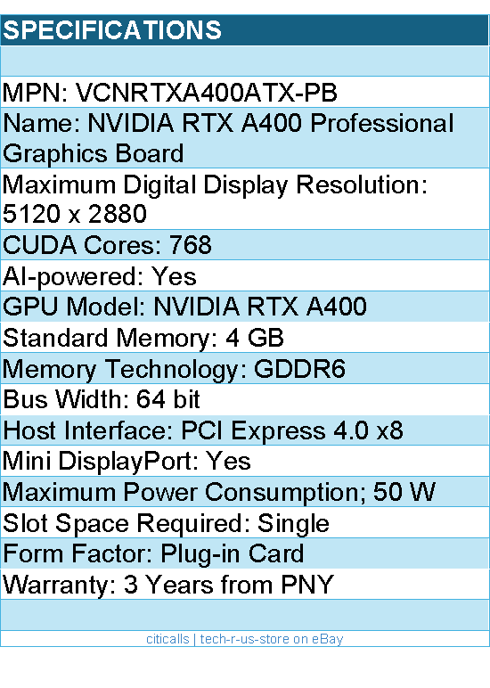 PNY VCNRTXA400ATX-PB Graphics Card - NVIDIA Quadro RTX A400 4GB GDDR6 64-bit