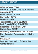 Western Digital WD8002FZBX Hard Drive - 8TB 3.5 DESKTOP WD BLACK SATA 256MB