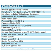Zebra WLMT0-H50D8BBK1-NA HC50 6" TouchScreen 8G 128GB 1D 2D SE4720Scan Mobile
