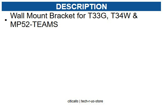 Yealink YEA-WMB-T33G Wall Mount Bracket for T33G- T34W- MP52
