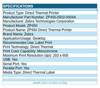 Zebra ZP450-0502-0004A ZP450 Direct Thermal Label Printer USB Serial Parallel