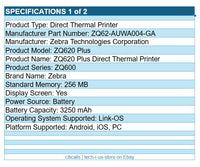 Zebra ZQ62-AUWA004-GA ZQ620 Plus Direct Thermal Mobile Printer WF BT NFC 2.8"
