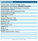 Zebra ZT61042-T21A100Z Thermal Transfer Label Printer Mono USB BT 12Ftx4" 203dpi
